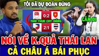 Xuân Son nói về Kết Quả trận thua trước Philippines, cả Thái Lan Xấu Hổ tột cùng | NHM hả hê