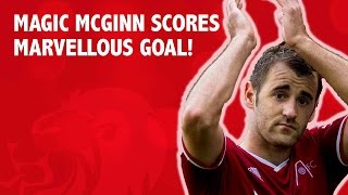 Magic McGinn scores marvellous goal!