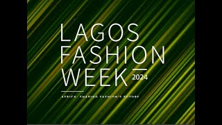 Lagos Fashion Week 2024 Day 4