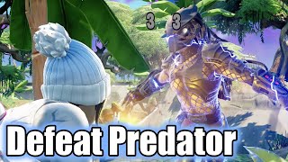 Defeat Predator - Fortnite