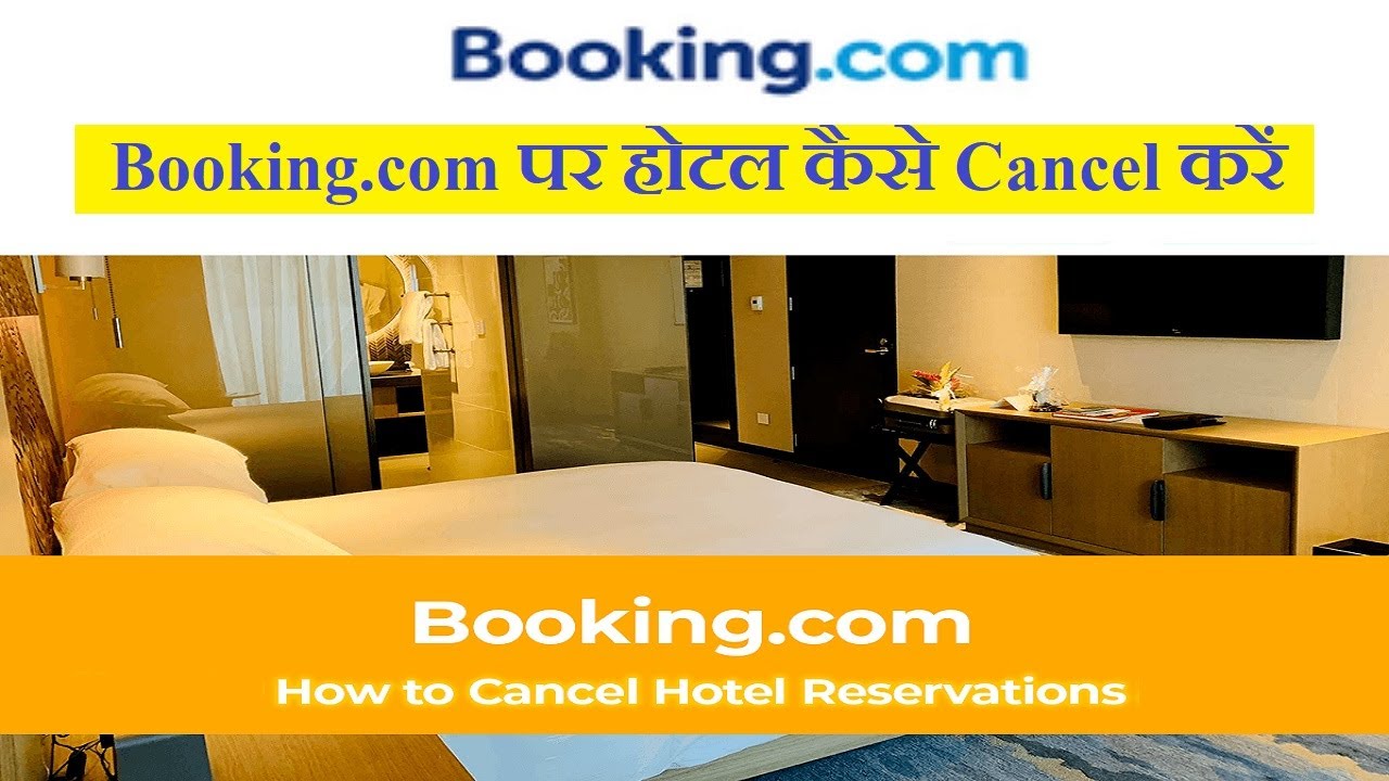 How To Cancel Hotel On Booking.com | Booking.com App Hotel Booking ...