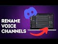 How to rename voice channels on Discord?