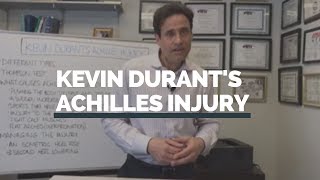 A Look Into Kevin Durant's Achilles Injury
