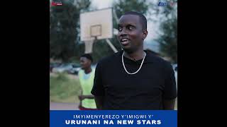 URUNANI Vs NEW STARS : Ni urukino rurindiranywe igishika n'abakunzi b'urukino rwa Basketball.