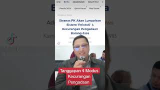 Menanggapi rencana antisipasi 4 modus Kecurangan e purchasing