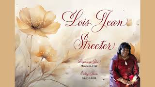 Homegoing Celebration of Lois Jean Streeter