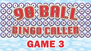 90 Ball Bingo Caller Game - Game 3