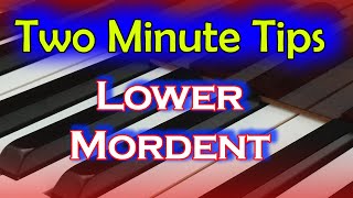 How to play a Lower Mordent | Two Minute Tip