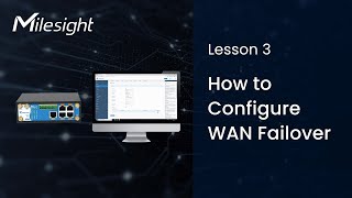 Lesson 3  How to Configure WAN Failover
