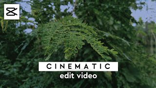 Cara Edit Video Cinematic Di Android - Capcut Tutorial