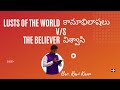 Believer's Response in a Lust-filled World | Bro. Ravi Kiran | Youth Meet