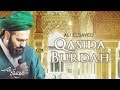 Qasida Burda Sharif - Ali Elsayed Nasheed (video)