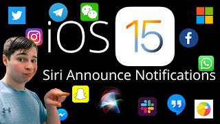 iOS 15: Enable Siri Announce Notifications