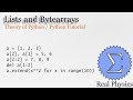 Lists and Bytearrays (Theory of Python) (Python Tutorial)