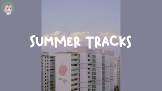 Summer tracks - Song to make your SUMMER road trips fly by! ☀️