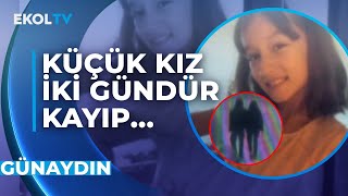 Şüpheli Bir Şahısla Görülen 13 Yaşındaki İdil 2 Gündür Kayıp