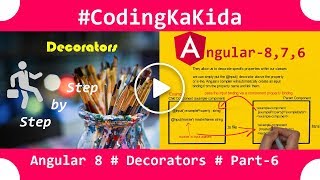 Angular 8/7 tutorial step by step Part-6 | Decorators in angular| angular tutorial | coding ka kida