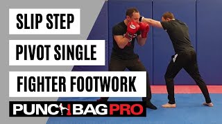 Slip Step Pivot Single | MMA Footwork Techniques