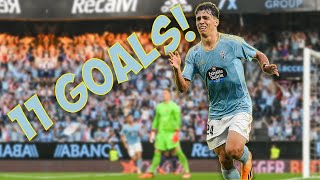 Gabri Veiga | ALL 11 Goals For Celta Vigo | Welcome To Al Ahli