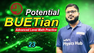 Potential BUETian (Advanced Math) 23: স্থির তড়িৎ II BUET, CKRUET, DU Admission Aspirants