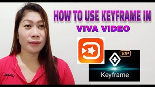 HOW TO USE KEYFRAME IN VIVA VIDEO | VIDEO TUTORIAL