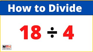 18 divided by 4 (18÷4) | Long Division