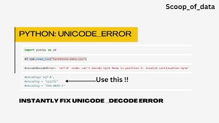 How to fix unicode Decode error in python | Solve Unicode Decode issue in pandas python #python