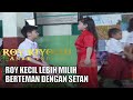 Mata Batin Roy Tidak Bisa Ditutup | Roy Kiyoshi Anak Indigo ANTV | Eps 2 Part 2