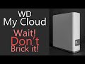 WD My Cloud CLICK QUICK TRICK FITS AND FIX!!!