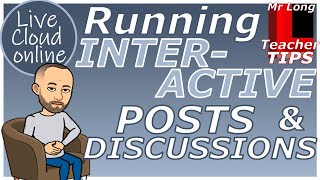 Running interactive posts and discussions