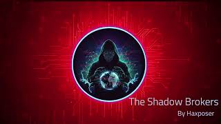 NSA Hacking Tools Leaked: The Shadow Brokers & Eternal Blue Mystery