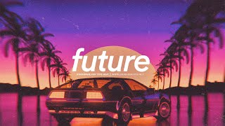 (FREE) The Weeknd 80's Type Beat - "Future" | Synthwave Pop / Hip Hop Instrumental 2020