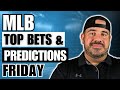 KEEP IT SIMPLE TODAY | MLB Top Bets & Predictions | FULL Slate Breakdown With FREE Plays