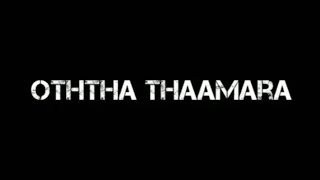 Otha Thamarai Full lyrics song | ARS-PRIME-MUSICAL | (A-P-M)#oththathaamara