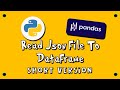 Pandas Read JSON File to DataFrame - SV - #11