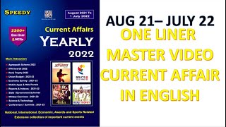 Speedy Current Affairs one liner AUG 21 TO JULY 22 in English Master video || unwired academy