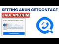 Cara Agar Nomor Getcontact Tidak Terdeteksi