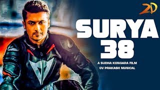 Surya 38 Massive Update| Surya | Sudhakongara | Gv prakash | Kaappaan Trailer| NGK Teaser
