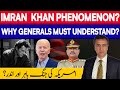 Imran Khan Phenomenon: Why Generals Must Understand? America’s War Against World  Itself?