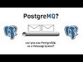 Unbelievable!! Can PostgreSQL Replace Your Messaging Queue?!