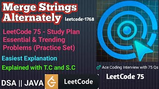 1768.Merge Strings Alternately | LeetCode 75 - Study Plan Sheet | Simple Solution | JAVA
