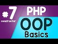 #07 PHP Object Oriented Programming Basics - OOP | Constructor | Quick programming tutorial