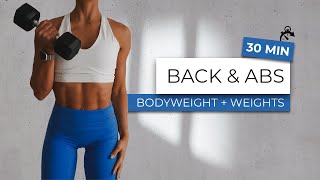 30 MIN BACK \u0026 ABS WORKOUT - toned arms, abs and back with dumbbells - no repeat - with warm-up