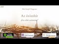 „ez a két szövetség” az örömhír. Írta e.j. waggoner