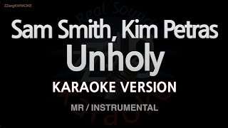 Sam Smith, Kim Petras-Unholy (MR/Instrumental) (Karaoke Version)