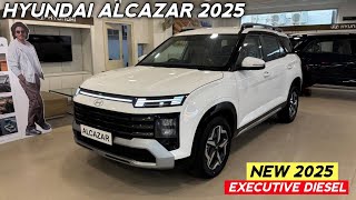 Alcazar Base Model 2025 Diesel | Hyundai Alcazar Executive 2025