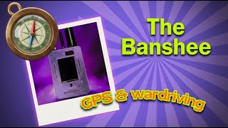 GPS Wardriving Setup Guide | GhostESP on The Banshee