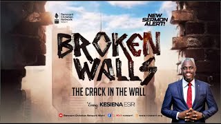 APRIL CONCLAVE || DAY ONE || BROKEN WALLS ;THE CRACK IN THE WALL || EVANG. KESIENA ESIRI