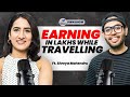 Travelling, Freelancing, Earning and Inspiring | Shreya Mahendru | DreamwithNeeraj Show | Ep 9