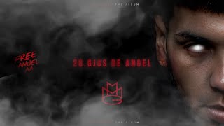 26.Anuel AA Ft O.A - Ojos De Angel | #Freeanuelthealbum